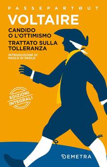 Candido o lottimismo-Trattato sulla tolleranza.pdf