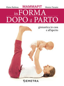 MammaFit. In forma dopo il parto.pdf