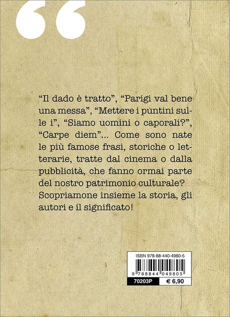 La Vera Storia Di 400 Frasi Celebri E Modi Di Dire Sabrina Carollo Libro Demetra Pocket Ibs