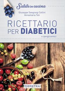 Ricettario per diabetici e iperglicemici.pdf