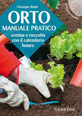 Libro Orto. Manuale pratico Giuseppe Rama