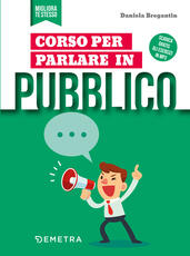 Libro Corso per parlare in pubblico. Con Contenuto digitale per download e accesso on line Daniela Bregantin