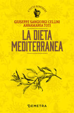 Libro La dieta mediterranea Giuseppe Sangiorgi Cellini Annamaria Toti