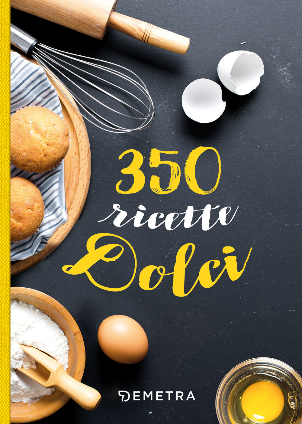 Image of 350 ricette dolci