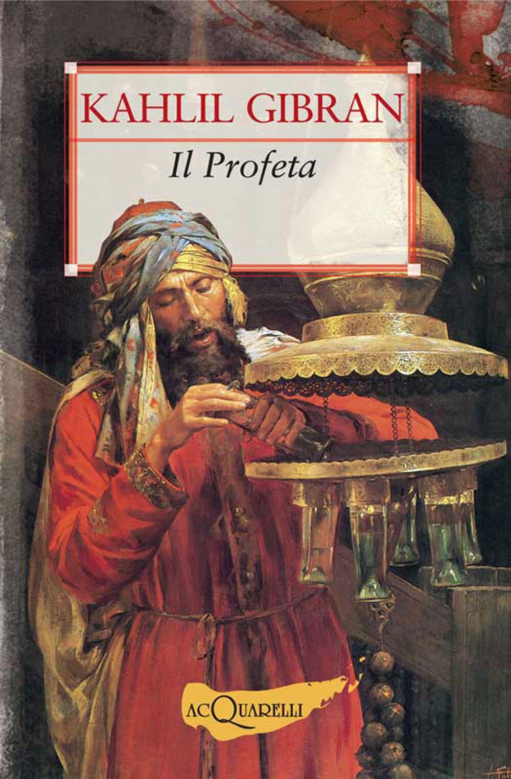 Il profeta-Sabbia e schiuma - Gibran, Kahlil - Ebook - PDF ...