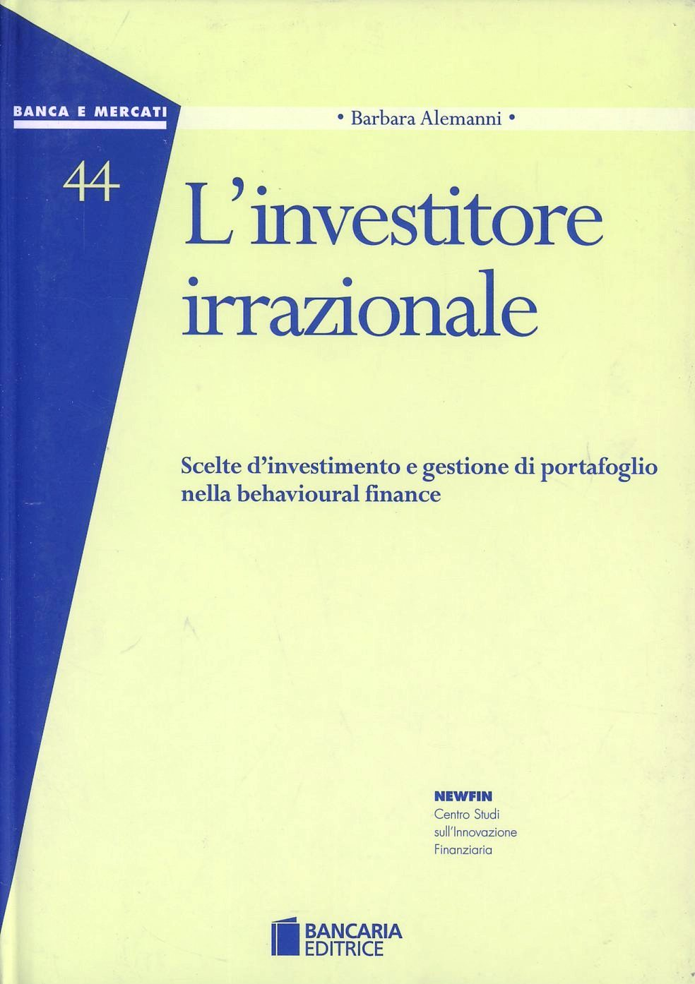 L' investitore irrazionale