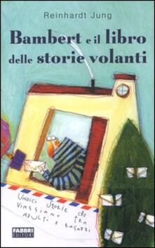 Bambert e il libro delle storie volanti.pdf