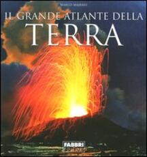 Libro Il grande atlante della terra Marco Majrani