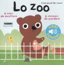 Lo zoo. I miei piccoli libri sonori. Ediz. illustrata.pdf