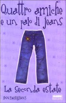 La seconda estate. Quattro amiche e un paio di jeans.pdf