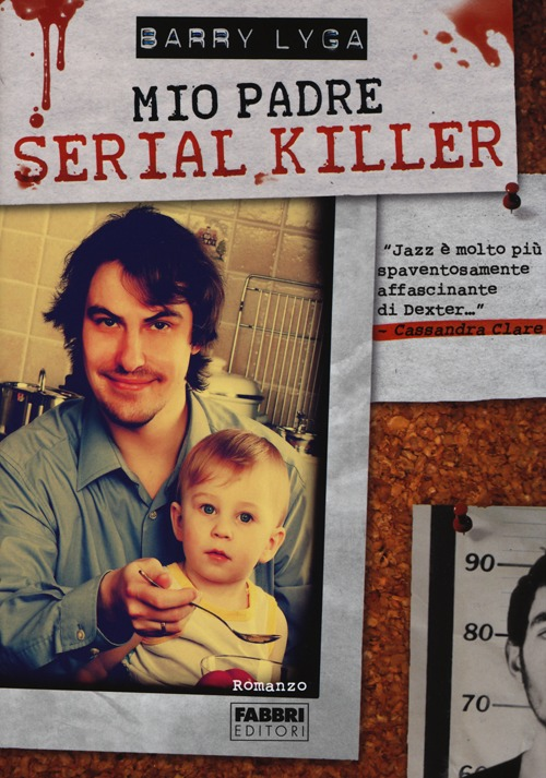 Mio padre serial killer