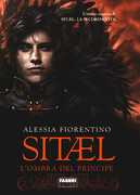 Libro Sitael. L'ombra del principe. Vol. 2 Alessia Fiorentino