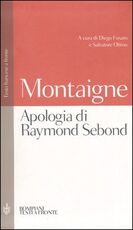 Libro Apologia di Raymond Sebond. Testo francese a fronte Michel de Montaigne