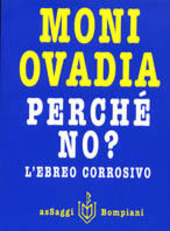 Copertina  Perchè no? L'ebreo corrosivo