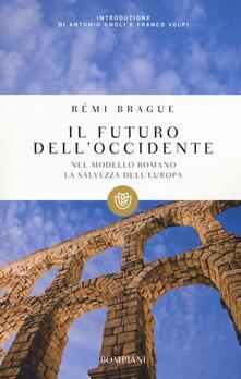 Il futuro dellOccidente. Nel modello romano la salvezza dellEuropa.pdf