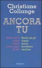 Libro Ancora tu Christiane Collange