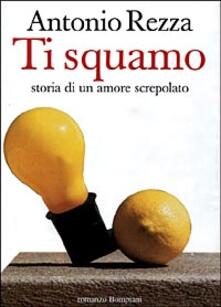 Ti squamo. Storia di un amore screpolato.pdf