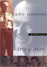 Libro Il padre fantasma Barry Gifford