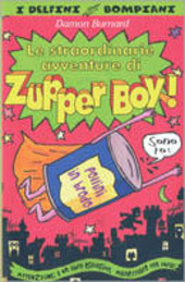Cover  Le straordinarie avventure di Zupper Boy!
