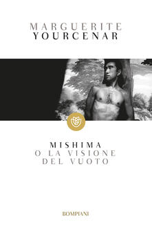 Mishima o La visione del vuoto.pdf