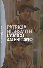 Libro L' amico americano Patricia Highsmith