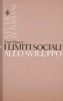 I limiti sociali allo sviluppo.pdf