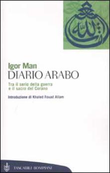 Diario arabo. Tra il serio della guerra e il sacro del Corano.pdf