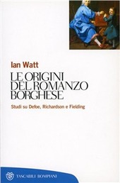 Copertina  Le origini del romanzo borghese : studi su Defoe, Richardson e Fielding