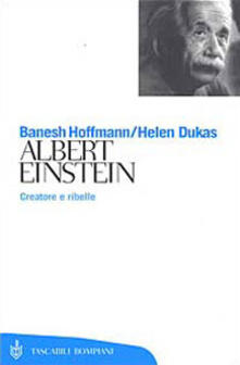 Albert Einstein. Creatore e ribelle.pdf