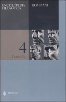 Enciclopedia filosofica. Vol. 4: Dom-Fic..pdf