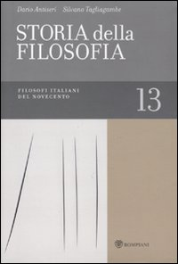 Image of Storia della filosofia dalle origini a oggi. Vol. 13: Filosofi italiani del Novecento.