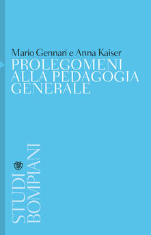 Prolegomeni alla pedagogia generale.pdf