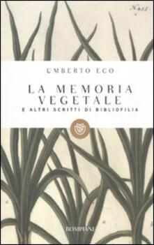 La memoria vegetale e altri scritti di bibliofilia.pdf