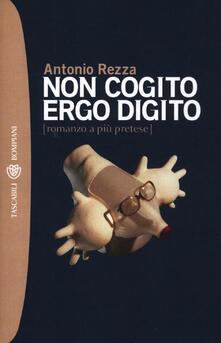 Non cogito ergo digito (romanzo a più pretese).pdf