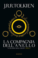 Libro La compagnia dell'anello. Il Signore degli Anelli. Vol. 1 John R. R. Tolkien