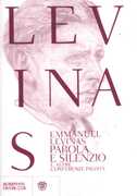 Libro Parola e silenzio e altre conferenze inedite al Collège Philosophique Emmanuel Lévinas