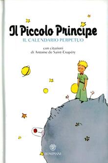 Pdf Gratis Il Piccolo Principe Il Calendario Perpetuo Ediz Illustrata Pdf Free