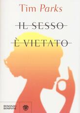 Libro Il sesso è vietato Tim Parks