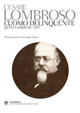 Libro L' uomo delinquente (rist. anast. quinta edizione, Torino, 1897) Cesare Lombroso