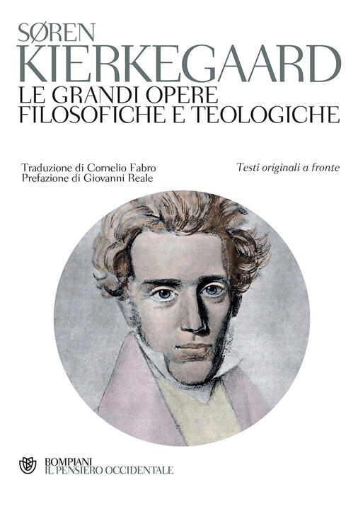 Le Grandi Opere Filosofiche E Teologiche Testo Originale A Fronte Søren Kierkegaard Libro 5160