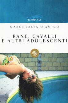 Rane, cavalli e altri adolescenti.pdf