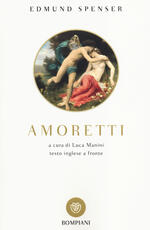 Libro Amoretti. Testo inglese a fronte Edmund Spenser