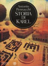 Libro Storia di Karel Antonio Pennacchi