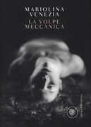 Libro La volpe meccanica Mariolina Venezia
