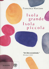 Libro Isola grande, isola piccola Francesca Marciano