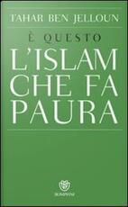 Libro È questo l'Islam che fa paura Tahar Ben Jelloun