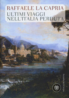 Ultimi viaggi nellItalia perduta.pdf