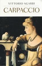Libro Carpaccio. Ediz. illustrata Vittorio Sgarbi