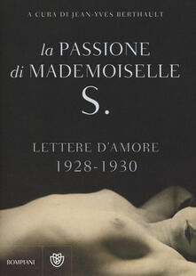 La passione di mademoiselle S. Lettere damore (1928-1930).pdf