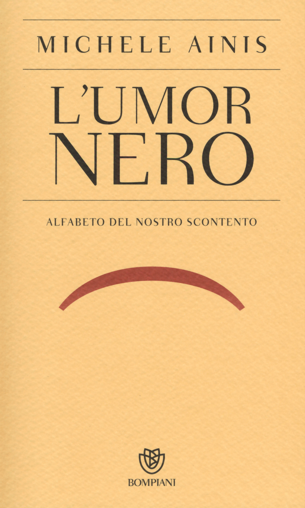 L' umor nero. Alfabeto del nostro scontento Scarica PDF EPUB
